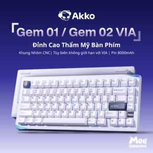 16 Bàn Phím Cơ Custom Nhôm CNC AKKO Gem 01 / Gem 02 VIA | 3 Mode Kết Nối, Ngàm Bi Tháo Lắp Nhanh, Pin 8000mAh